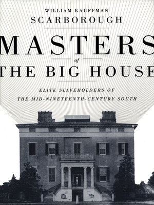 cover image of Masters of the Big House
